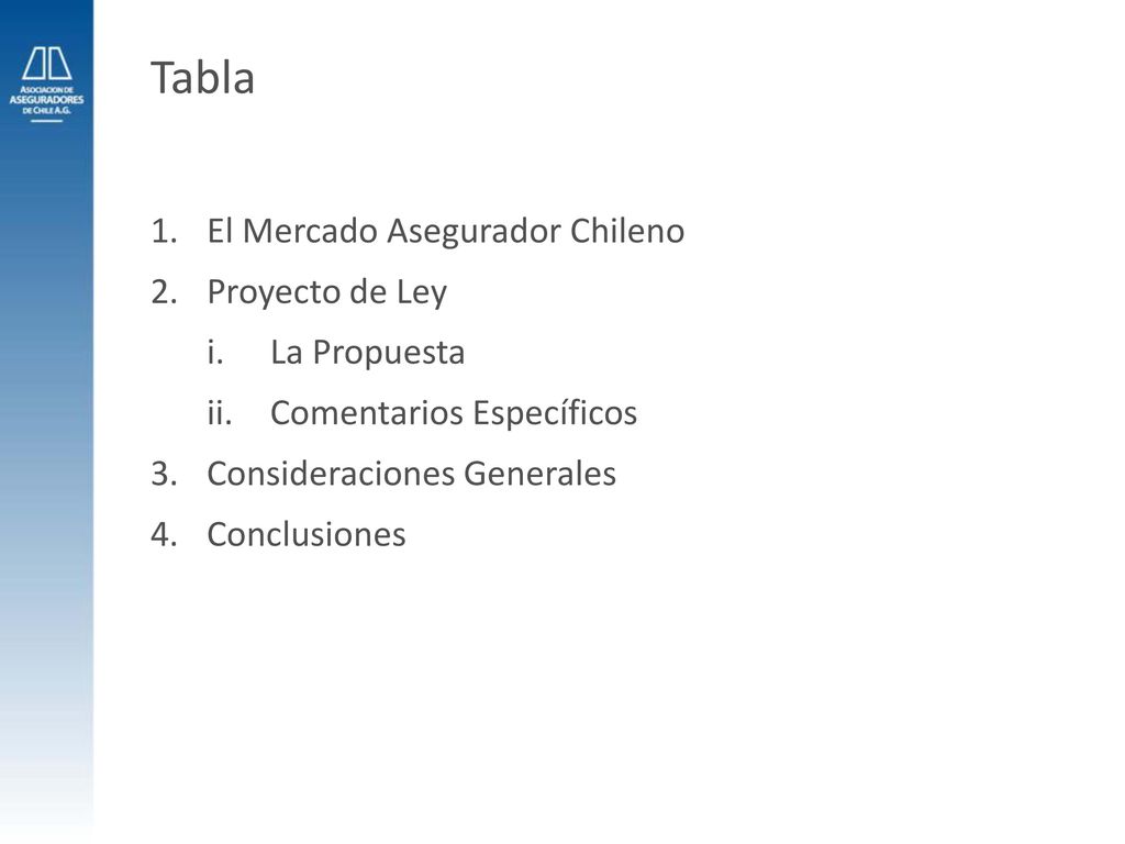 Tabla El Mercado Asegurador Chileno Proyecto de Ley La Propuesta