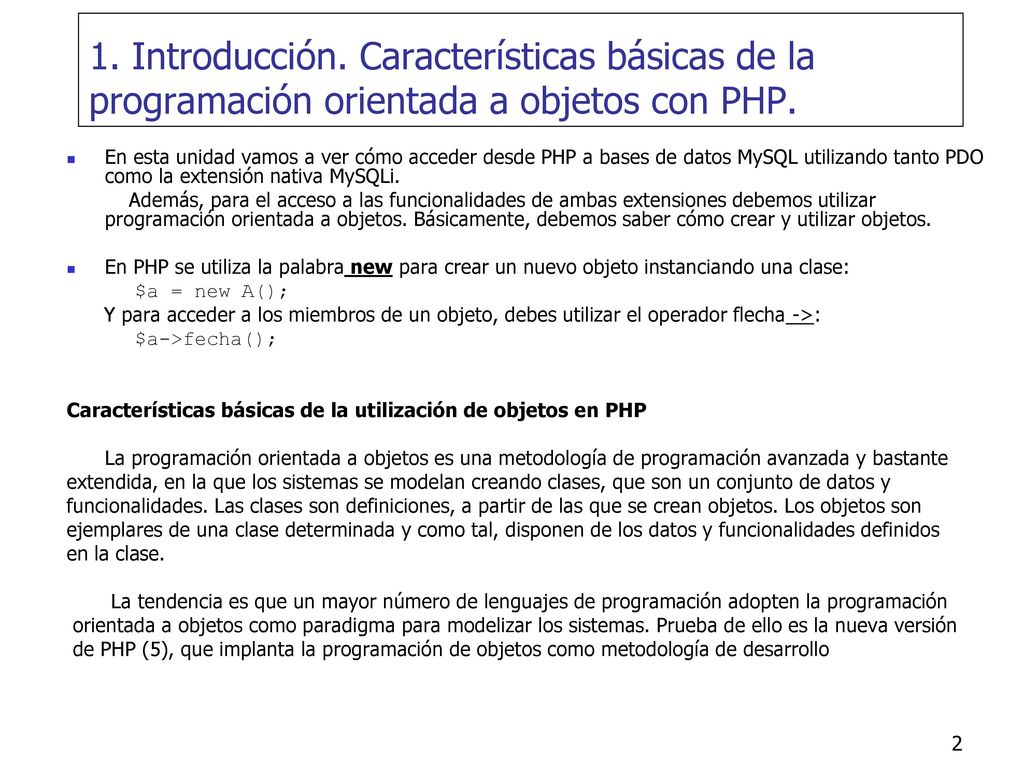 1. Introducción. Características básicas de la programación orientada a objetos con PHP.