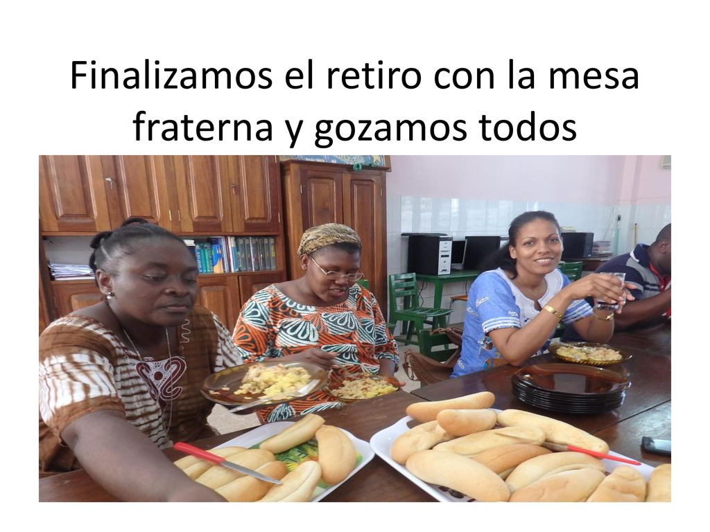 Finalizamos el retiro con la mesa fraterna y gozamos todos
