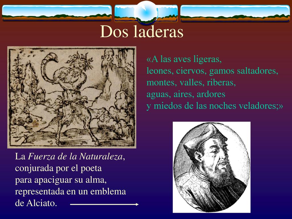 Dos laderas «A las aves ligeras, leones, ciervos, gamos saltadores,