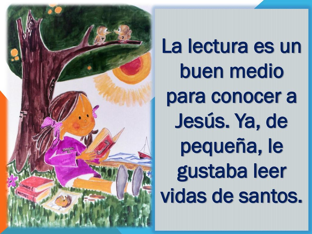 La lectura es un buen medio para conocer a Jesús