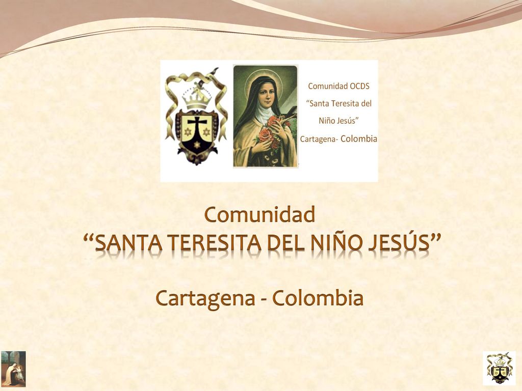 Comunidad santa TERESITA DEL NIÑO JESÚS Cartagena - Colombia