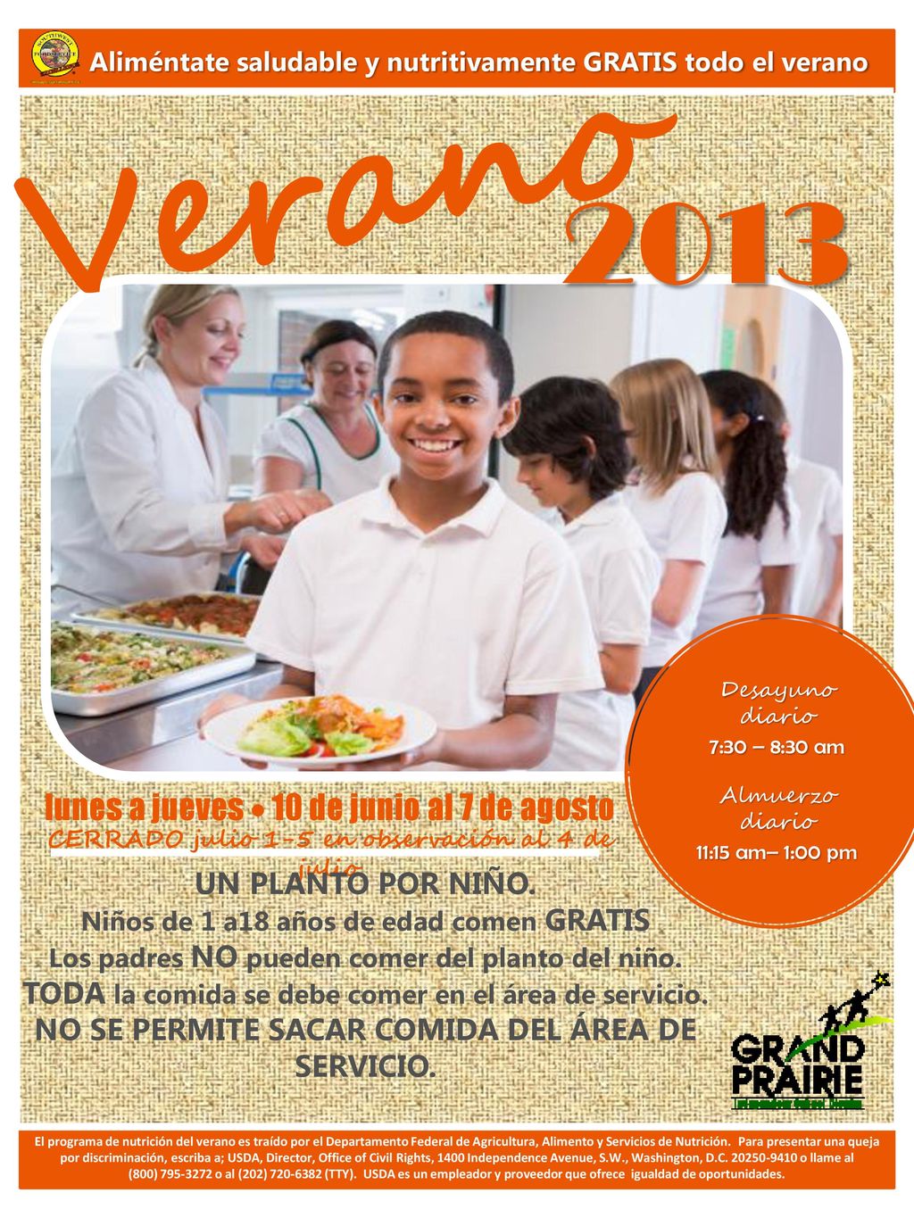 Verano 2013 lunes a jueves  10 de junio al 7 de agosto