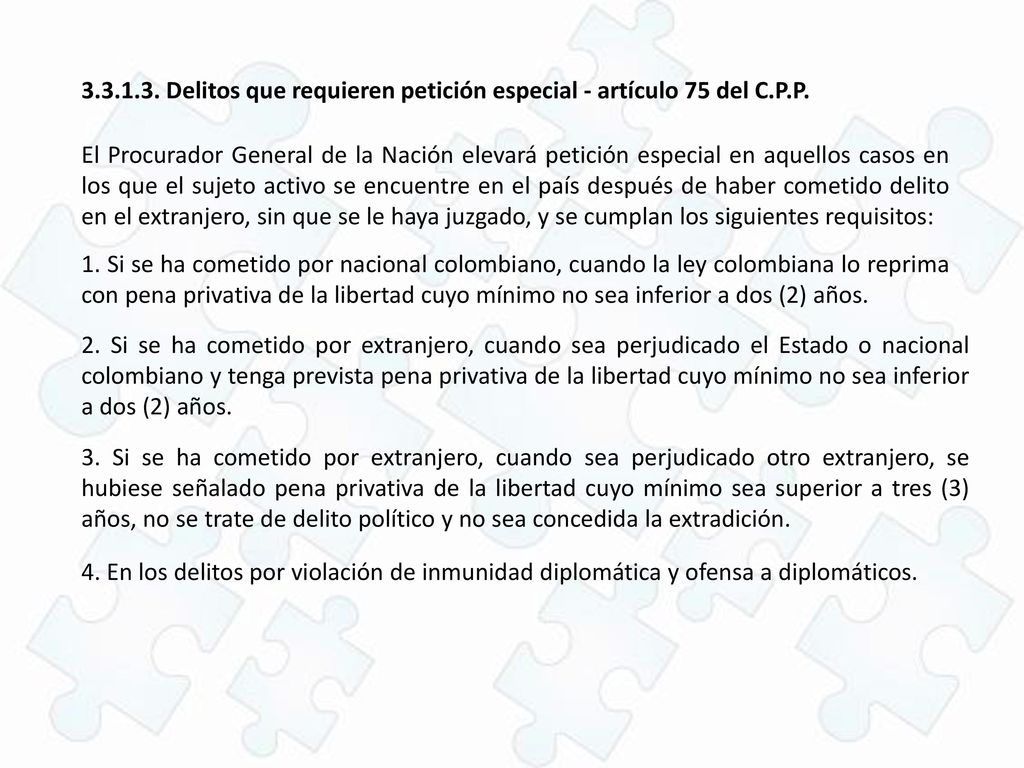 Delitos que requieren petición especial - artículo 75 del C.P.P.