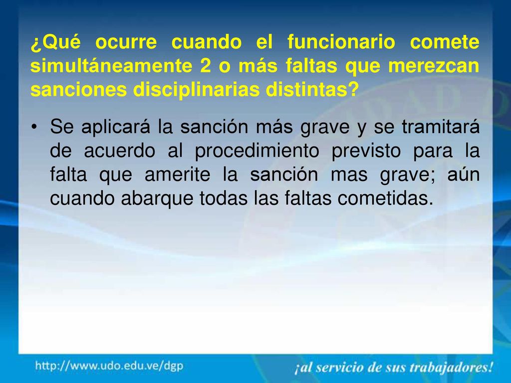 ¿Qué ocurre cuando el funcionario comete simultáneamente 2 o más faltas que merezcan sanciones disciplinarias distintas