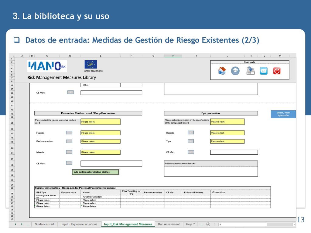 3. La biblioteca y su uso Datos de entrada: Medidas de Gestión de Riesgo Existentes (2/3)