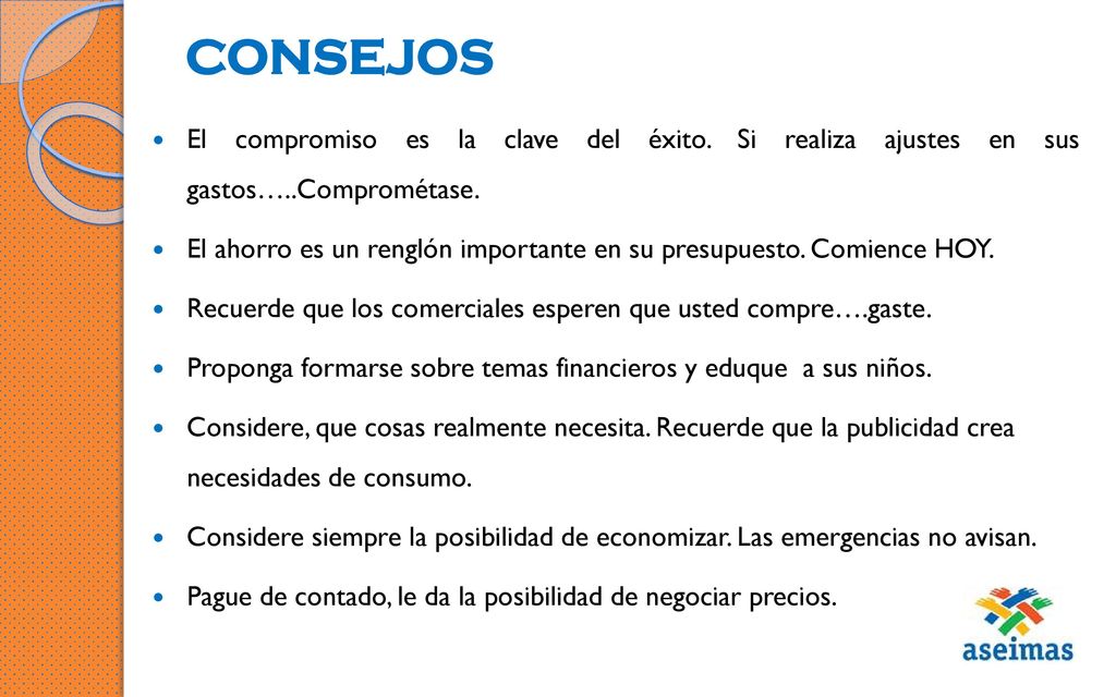 CONSEJOS El compromiso es la clave del éxito. Si realiza ajustes en sus gastos…..Comprométase.