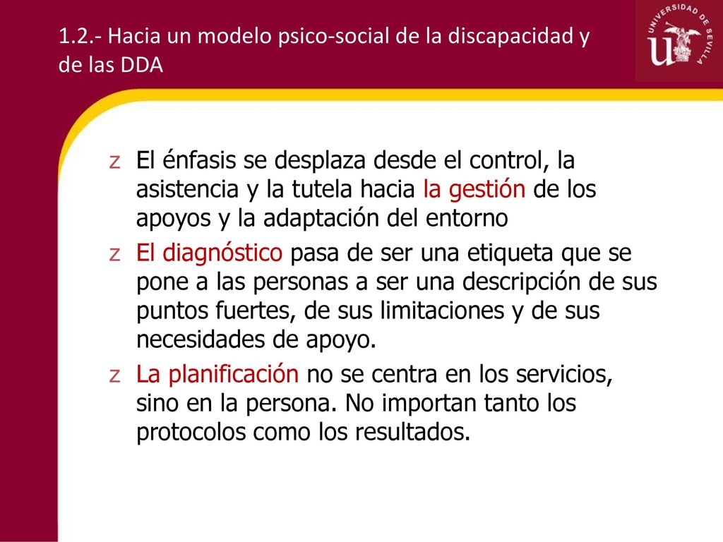 1.2.- Hacia un modelo psico-social de la discapacidad y de las DDA
