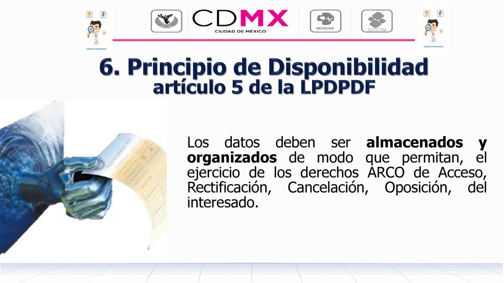 3. Principio de Calidad de los Datos artículo 5 de la LPDPDF