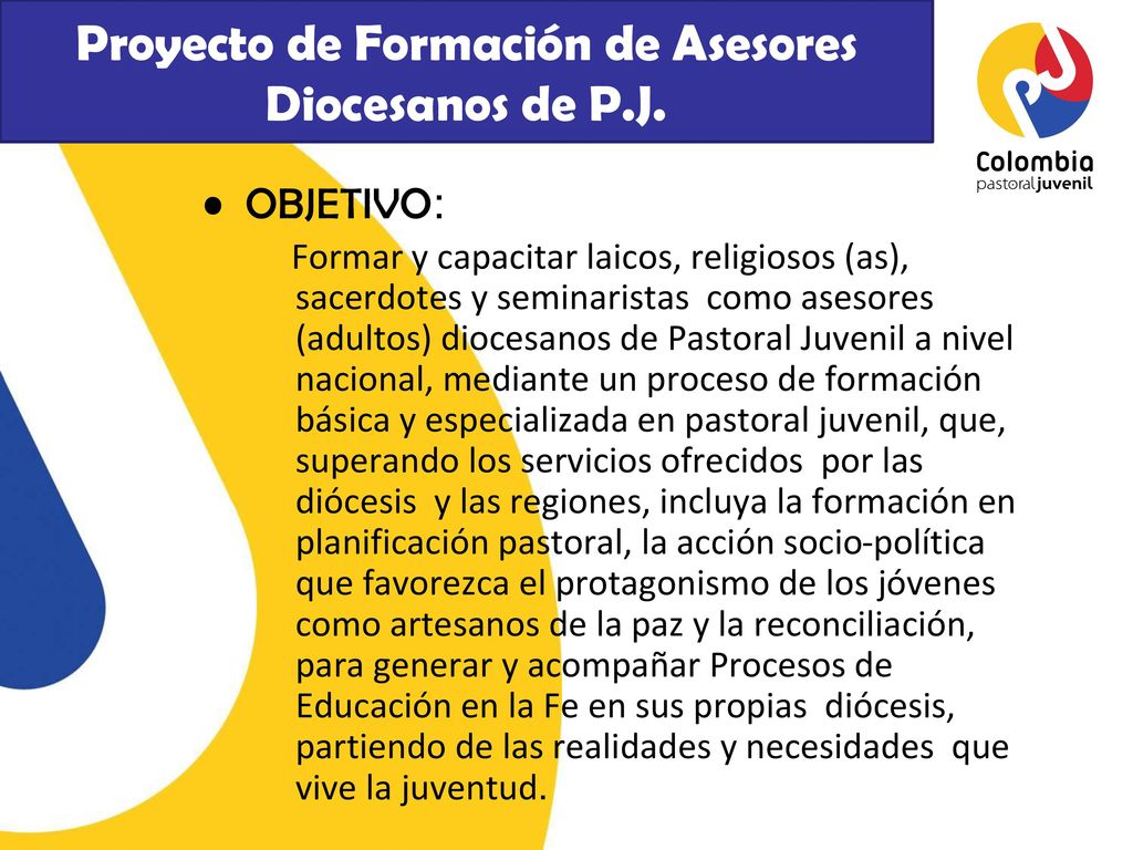 Proyecto de Formación de Asesores Diocesanos de P.J.