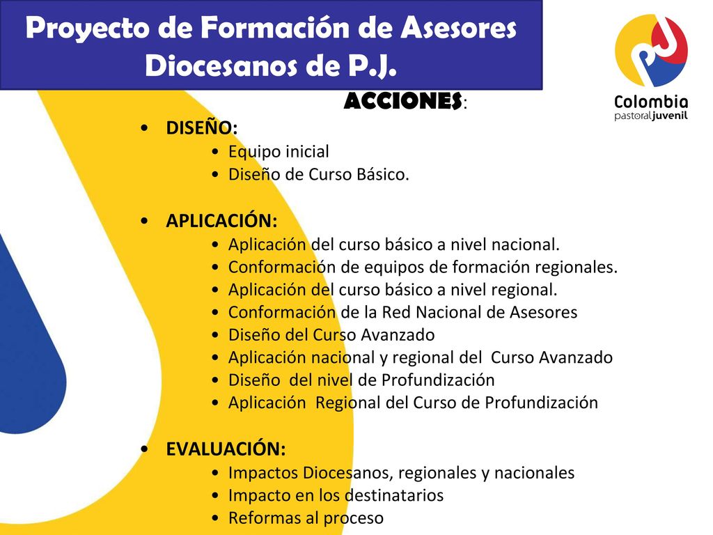 Proyecto de Formación de Asesores Diocesanos de P.J.