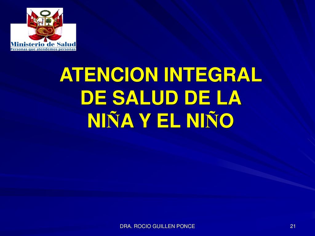 ATENCION INTEGRAL DE SALUD DE LA NIÑA Y EL NIÑO