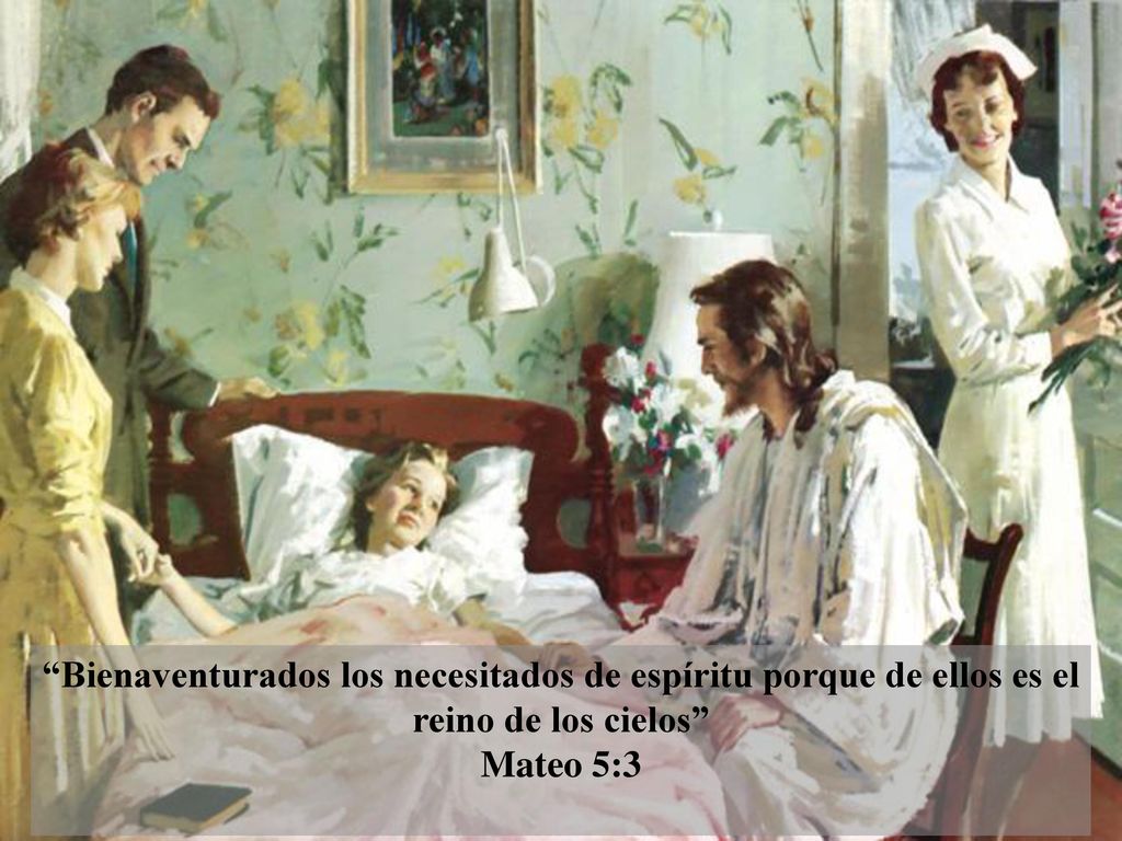 Bienaventurados los necesitados de espíritu porque de ellos es el