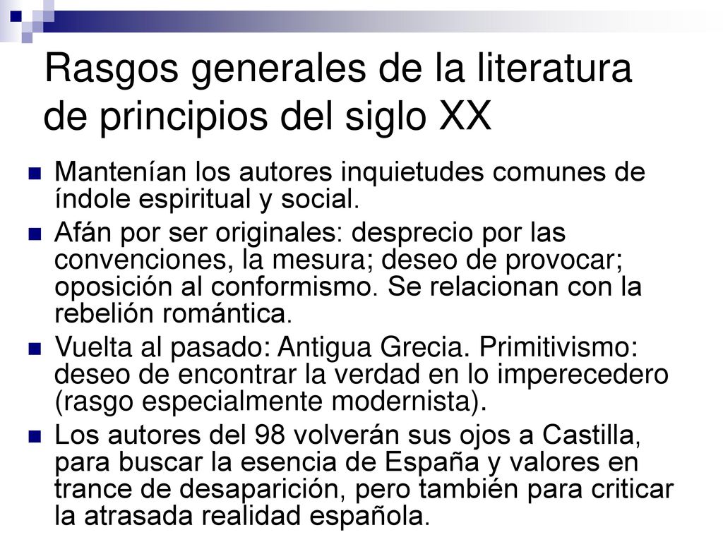 Rasgos generales de la literatura de principios del siglo XX