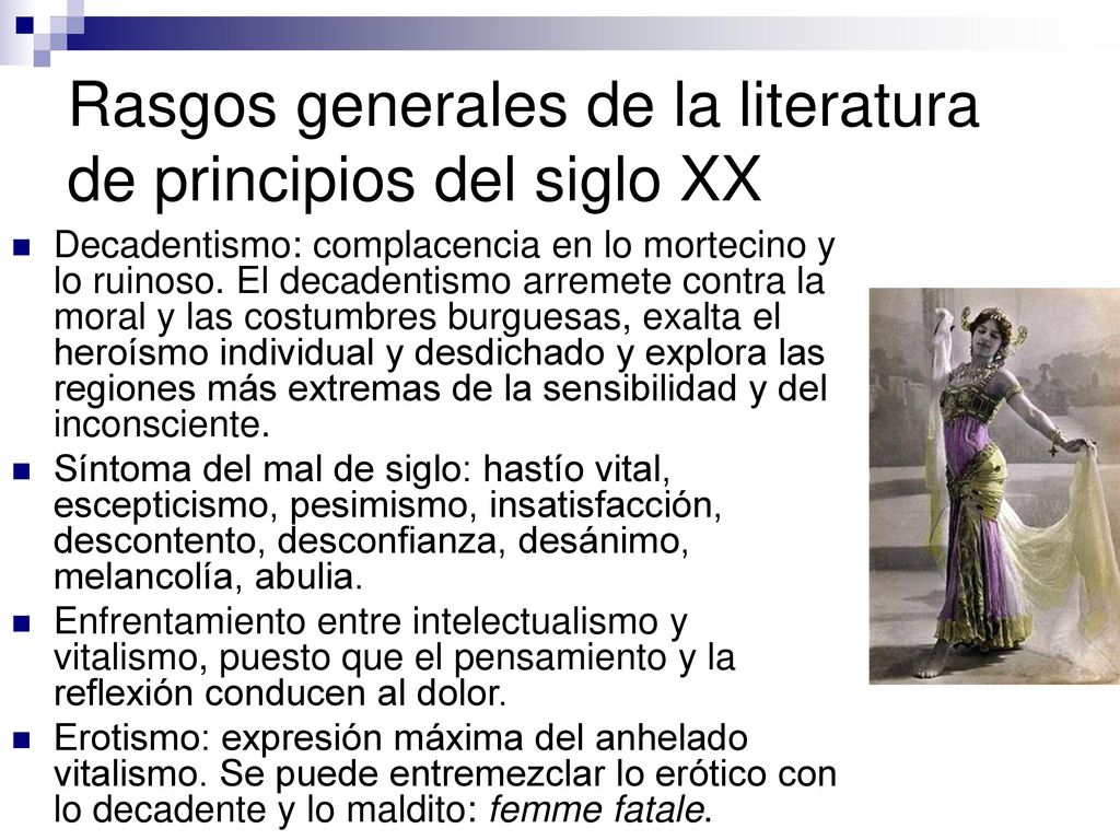 Rasgos generales de la literatura de principios del siglo XX