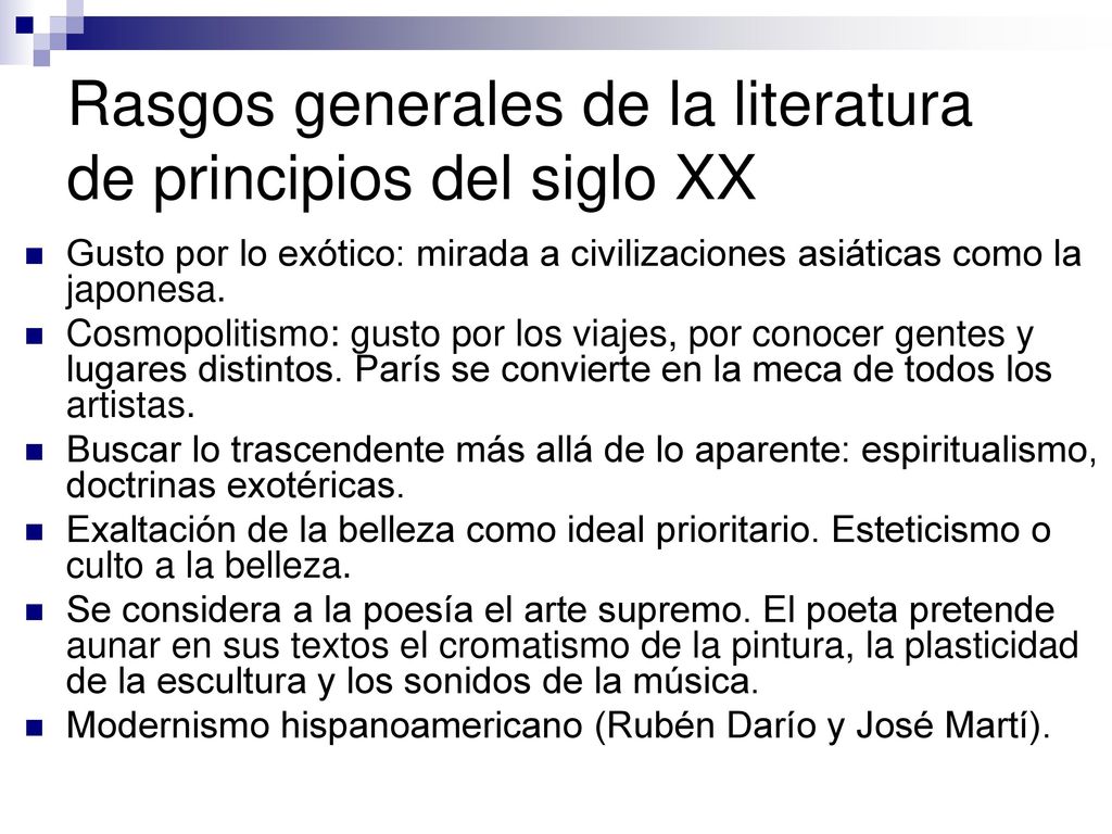 Rasgos generales de la literatura de principios del siglo XX