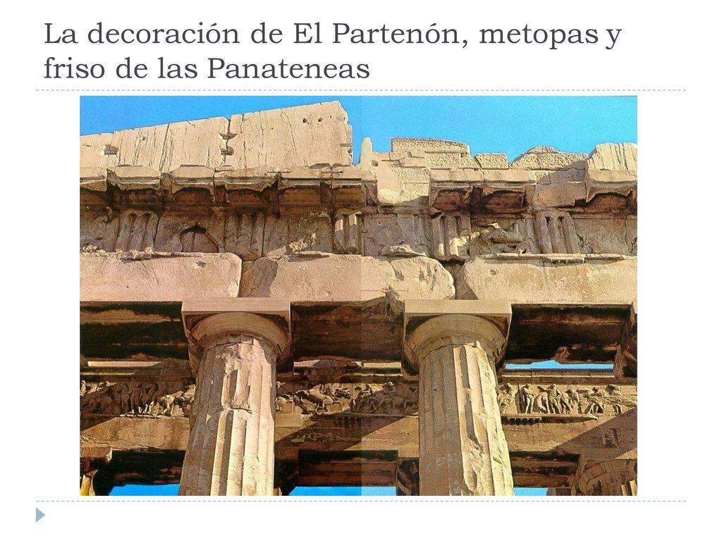 La decoración de El Partenón, metopas y