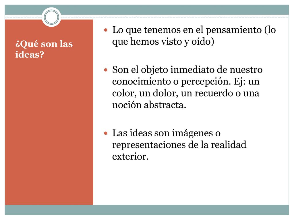 Lo que tenemos en el pensamiento (lo que hemos visto y oído)