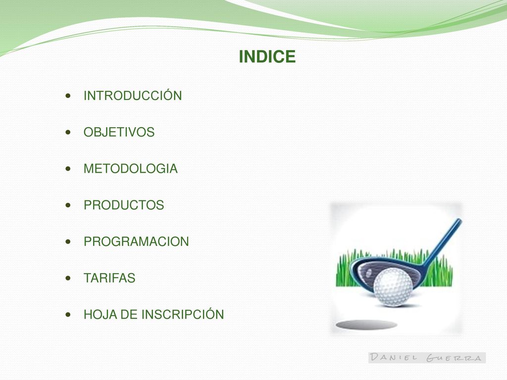 INDICE INTRODUCCIÓN OBJETIVOS METODOLOGIA PRODUCTOS PROGRAMACION