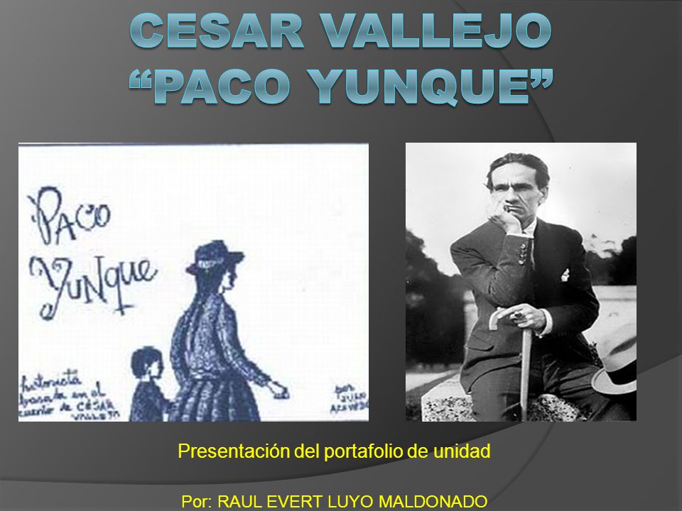 Cesar Vallejo Paco yunque