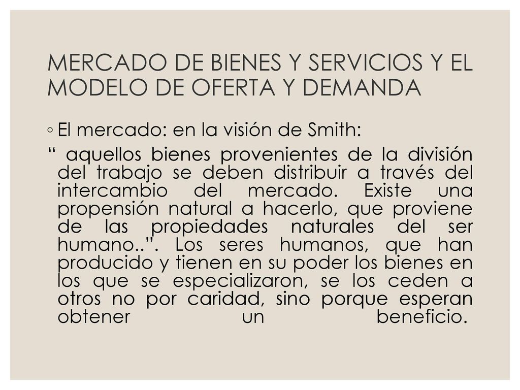 MERCADO DE BIENES Y SERVICIOS Y EL MODELO DE OFERTA Y DEMANDA