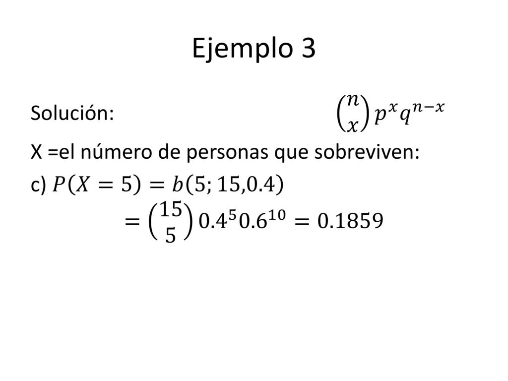 Distribucion Binomial Y Multinomial Ppt Descargar