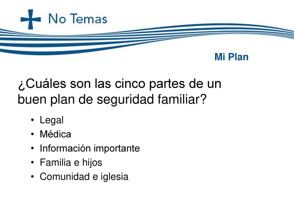 ¿Cuáles son las cinco partes de un buen plan de seguridad familiar