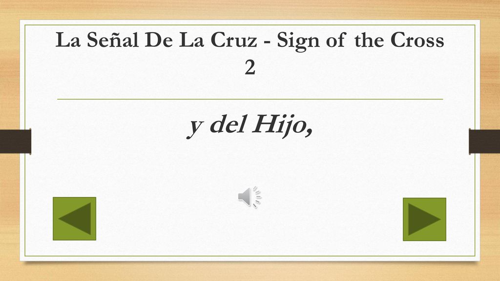 La Señal De La Cruz - Sign of the Cross 2