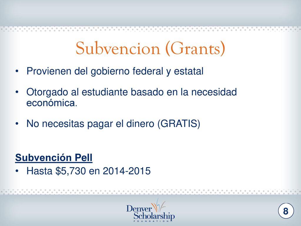 Trabajo Estudiantil Asistencia financiera en forma de trabajo de medio tiempo en el campus o en algunos sitios fuera del campus.