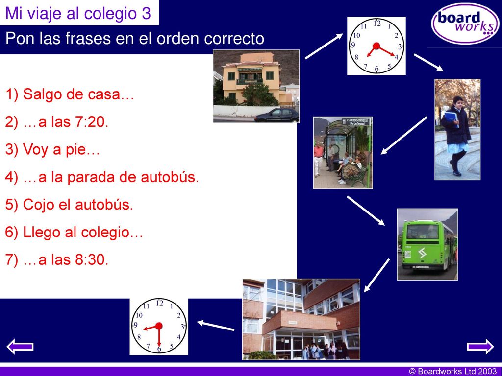 Pon las frases en el orden correcto