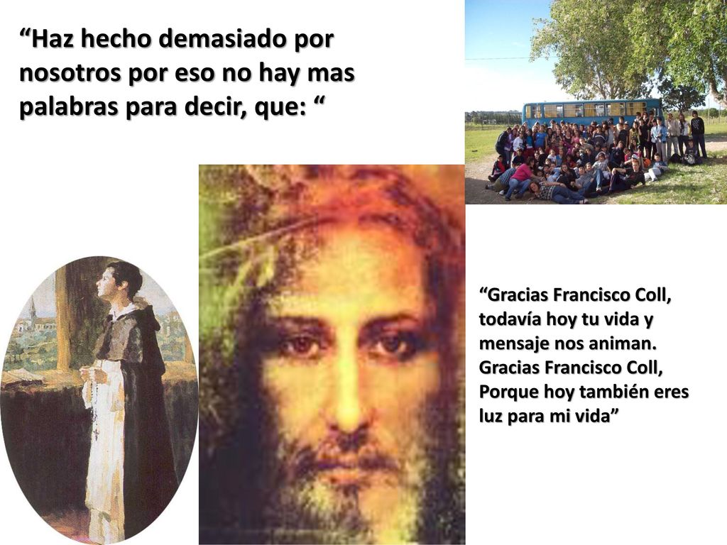 Haz hecho demasiado por nosotros por eso no hay mas palabras para decir, que: