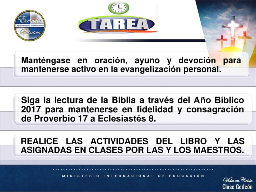 Manténgase en oración, ayuno y devoción para mantenerse activo en la evangelización personal.
