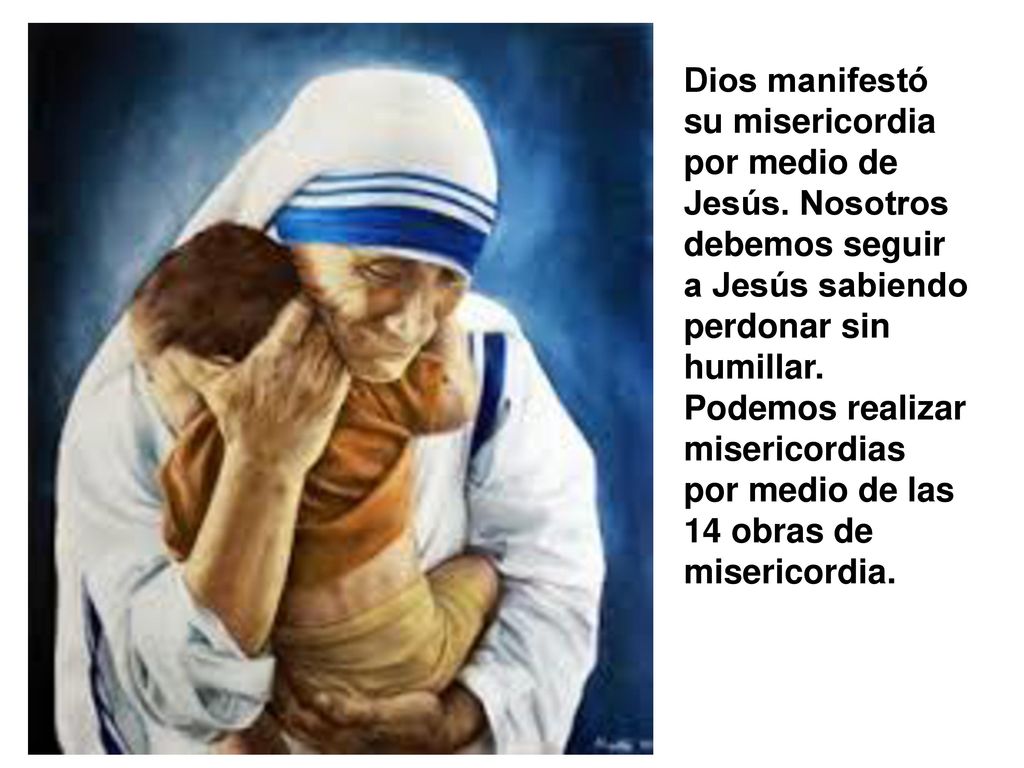 Dios manifestó su misericordia por medio de Jesús