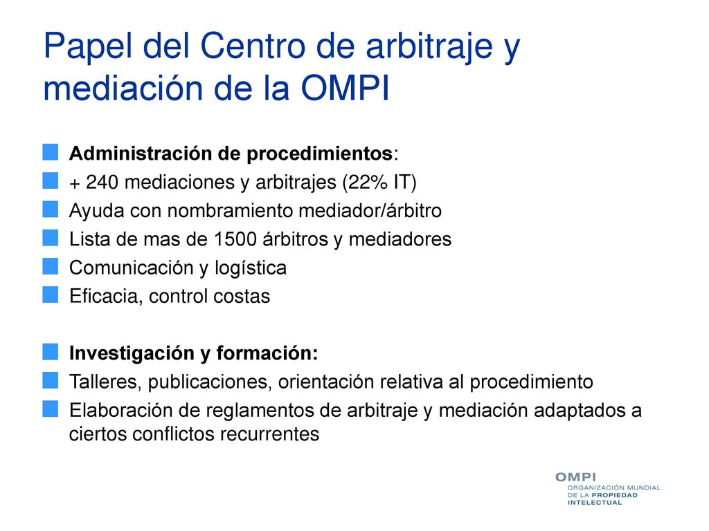 Papel del Centro de arbitraje y mediación de la OMPI