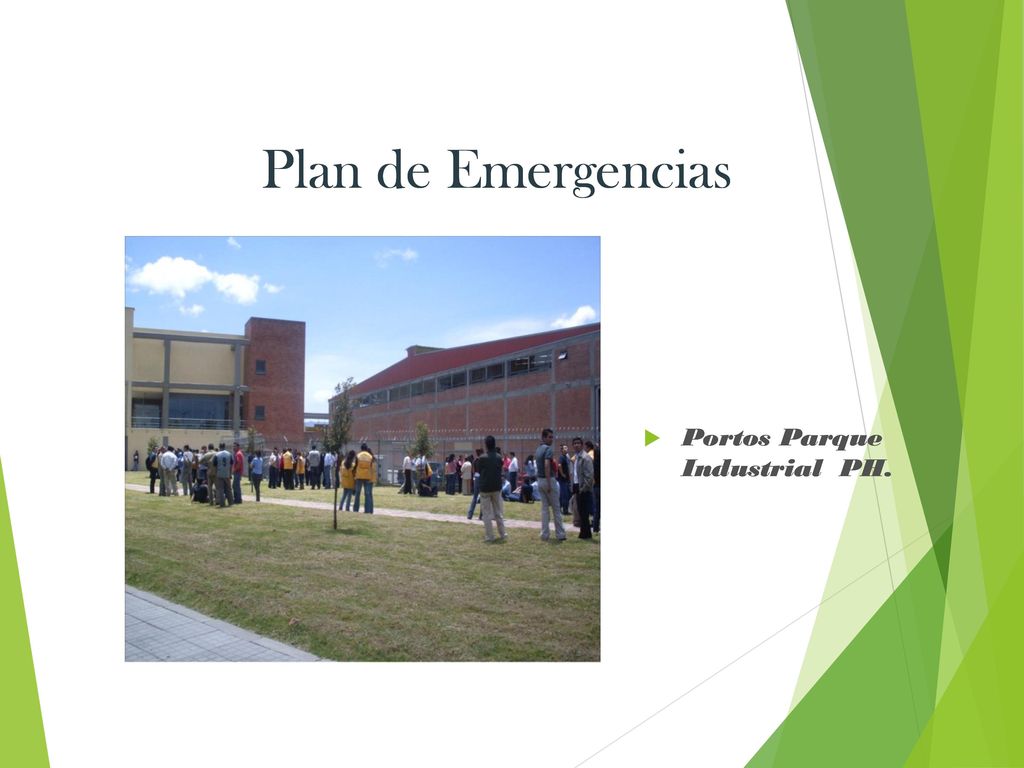 Plan de Emergencias Plan de Emergencias Portos Parque Industrial PH.