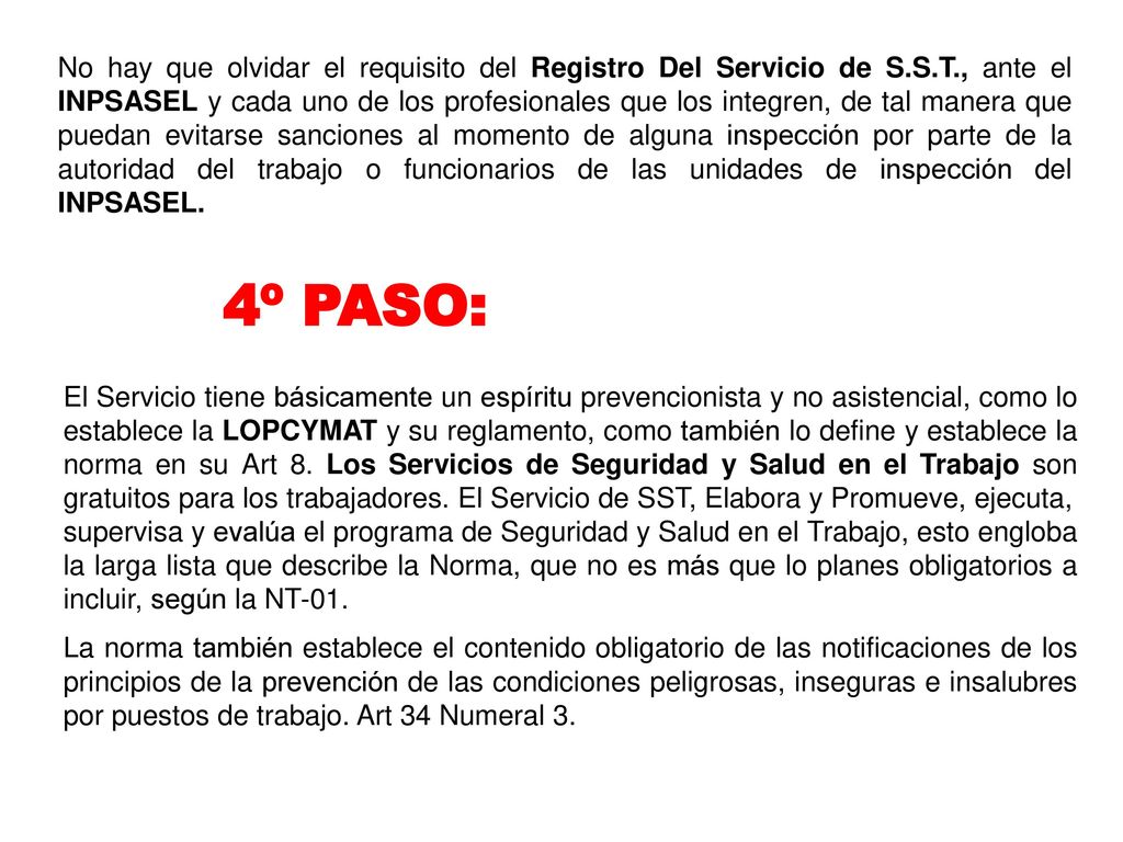 No hay que olvidar el requisito del Registro Del Servicio de S. S. T