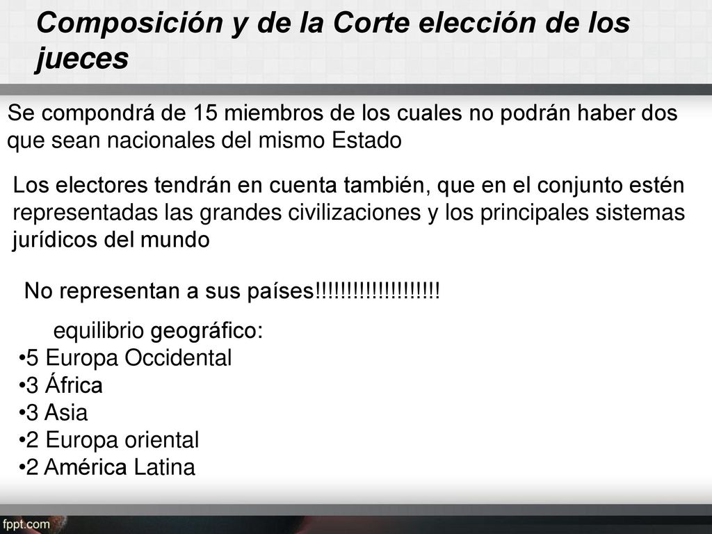 Composición y de la Corte elección de los jueces