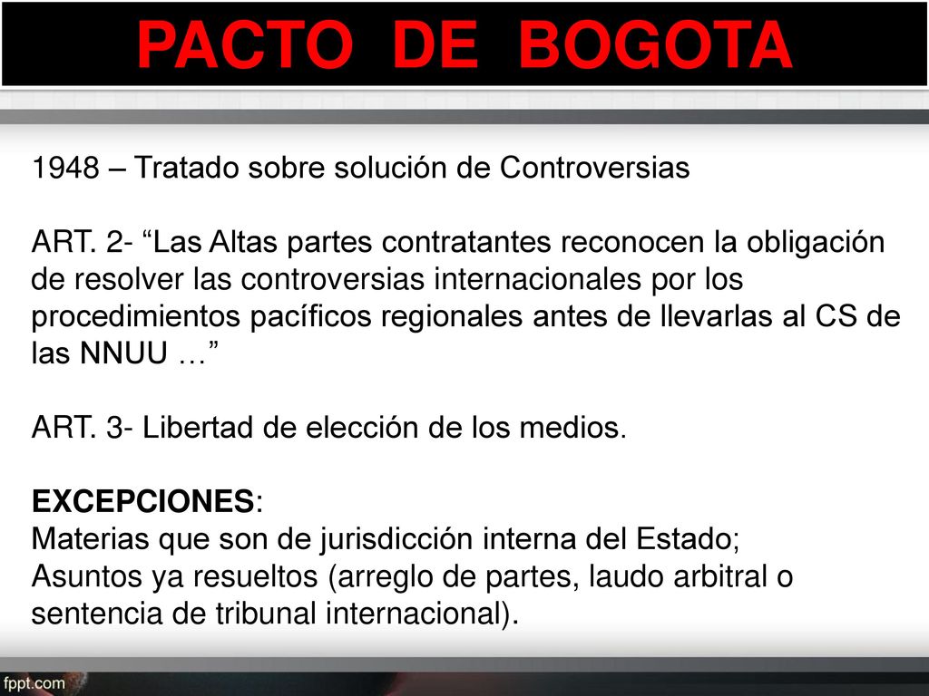 PACTO DE BOGOTA 1948 – Tratado sobre solución de Controversias