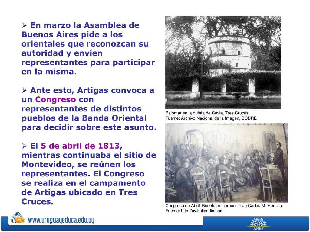 En marzo la Asamblea de Buenos Aires pide a los orientales que reconozcan su autoridad y envíen representantes para participar en la misma.