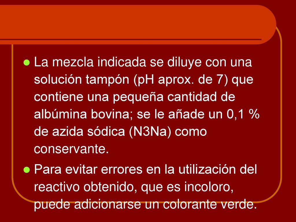 La mezcla indicada se diluye con una solución tampón (pH aprox