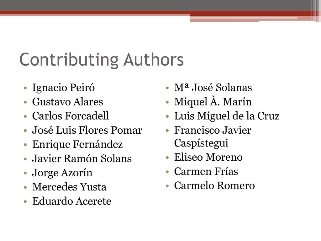 Contributing Authors Ignacio Peiró Gustavo Alares Carlos Forcadell