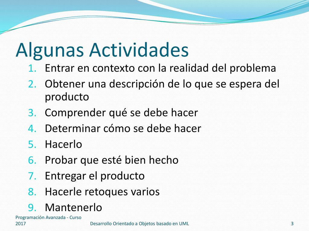Algunas Actividades Entrar en contexto con la realidad del problema