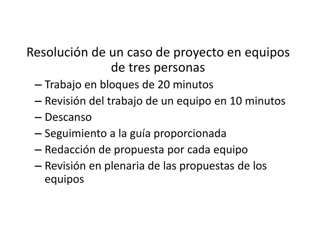 Resolución de un caso de proyecto en equipos de tres personas