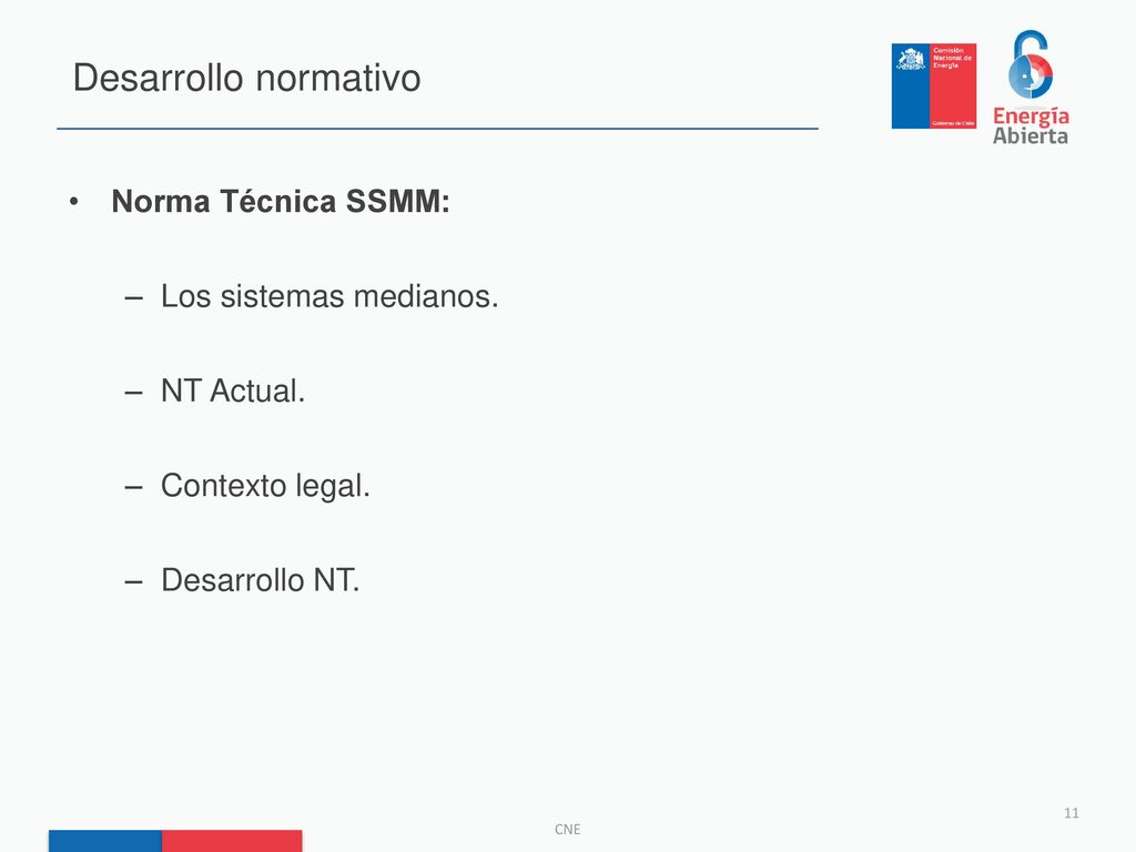 Desarrollo normativo Norma Técnica SSMM: Los sistemas medianos.