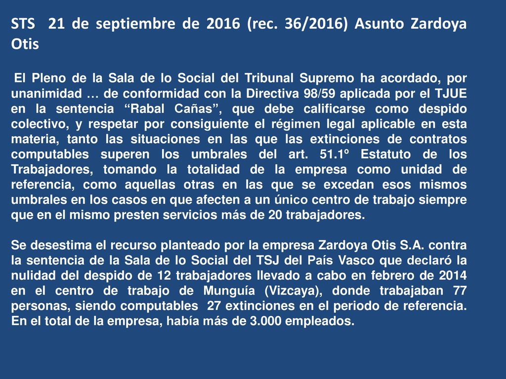 STS 21 de septiembre de 2016 (rec. 36/2016) Asunto Zardoya Otis