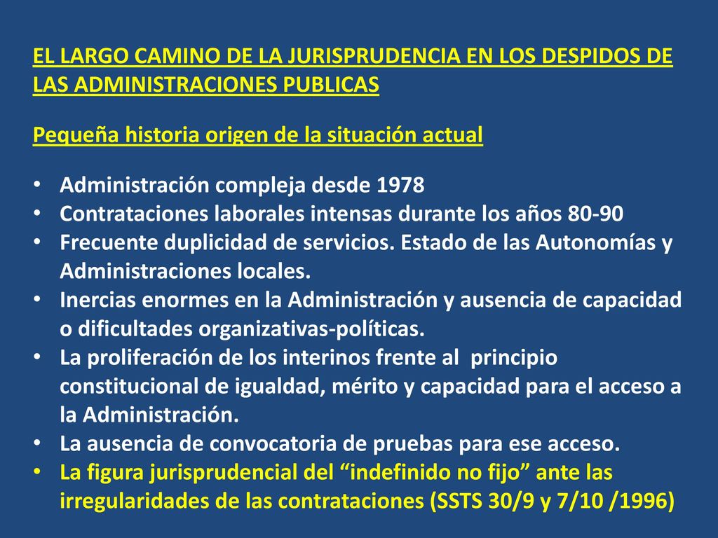 EL LARGO CAMINO DE LA JURISPRUDENCIA EN LOS DESPIDOS DE LAS ADMINISTRACIONES PUBLICAS