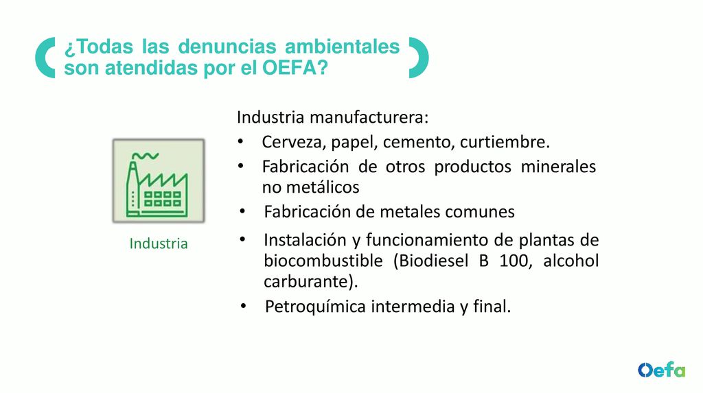 ¿Todas las denuncias ambientales son atendidas por el OEFA