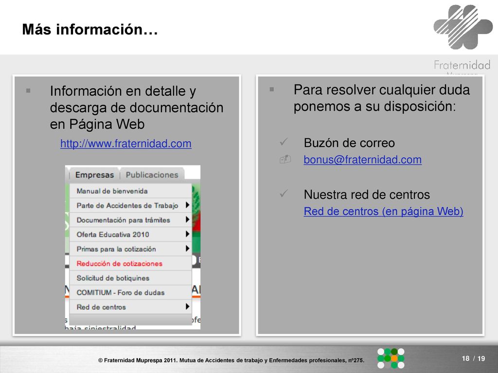 Más información… Información en detalle y descarga de documentación en Página Web.