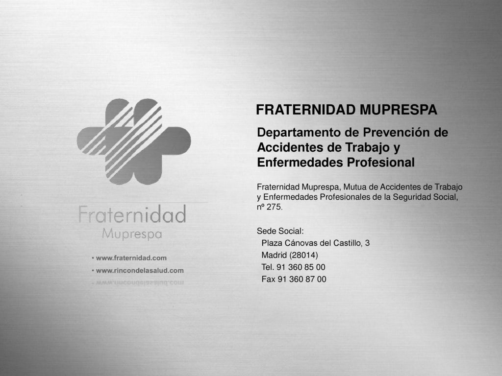 FRATERNIDAD MUPRESPA Departamento de Prevención de Accidentes de Trabajo y Enfermedades Profesional.