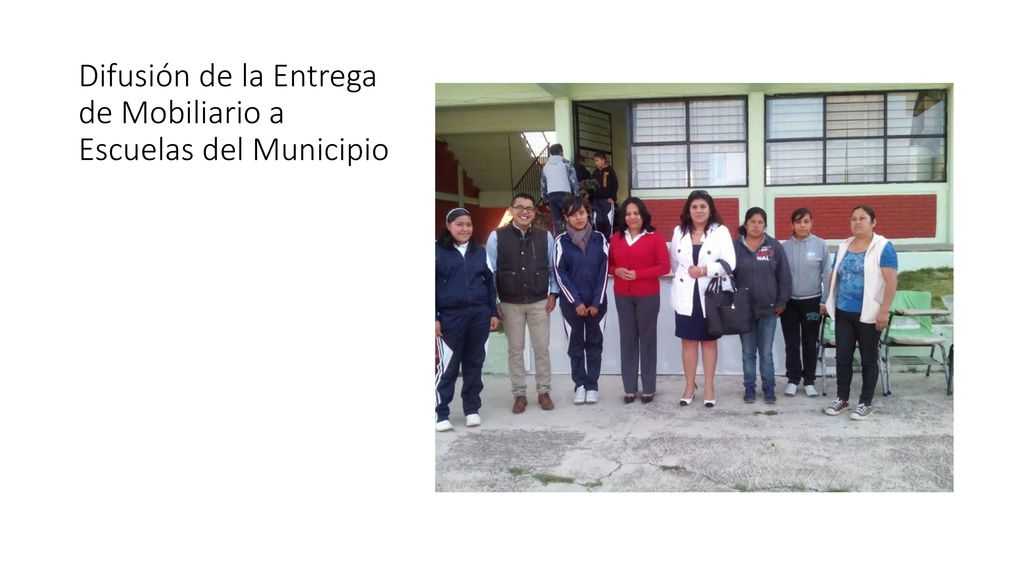 Difusión de la Entrega de Mobiliario a Escuelas del Municipio